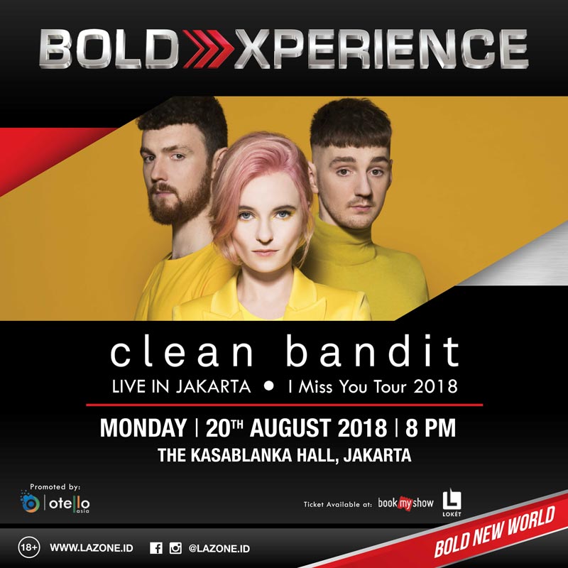 CLEAN BANDIT - LIVE IN JAKARTA - I MISS YOU TOUR 2018